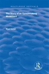 Book cover of The Story of an Epoch Making Movement by Maud Nathan