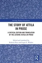Book cover of The Story of Attila in Prose by Roberto Pesce