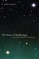 Book cover of The Story of Beginnings by H. Mark Abbott