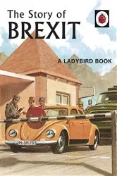 Book cover of The Story of Brexit by Jason Hazeley