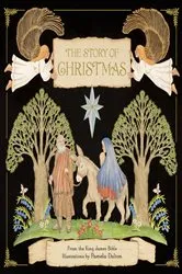 Book cover of The Story of Christmas by Pamela Dalton
