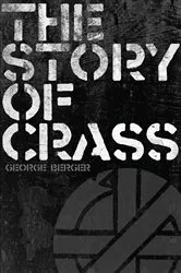 Book cover of The Story of Crass by George Berger
