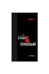 Book cover of The Story of Cruel and Unusual by Colin Dayan