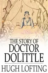 Book cover of The Story of Doctor Dolittle by Hugh Lofting