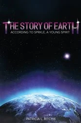 Book cover of The Story of Earth by Patricia L. Ritchie