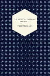 Book cover of The Story of Frithiof the Bold by William Morris