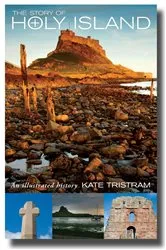 Book cover of The Story of Holy Island by Kate Tristram