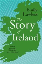 Book cover of The Story of Ireland by Neil Hegarty
