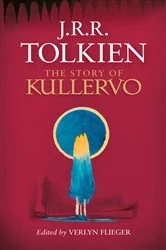 Book cover of The Story of Kullervo by J. R. R. Tolkien