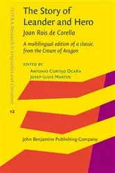 Book cover of The Story of Leander and Hero, by Joan Roís de Corella by Unknown