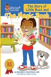 Book cover of The Story of Little Buzz and the Magic Book by Hamidah Sharif-Harris