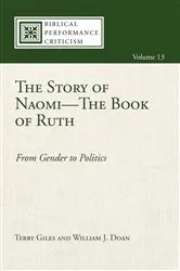 Book cover of The Story of Naomi—The Book of Ruth by Terry Giles