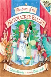 Book cover of The Story of the Nutcracker Ballet by Deborah Hautzig