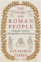 Book cover of The Story of the Roman People by Unknown