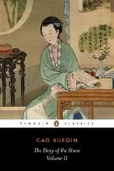 Book cover of The Story of the Stone: The Crab-Flower Club (Volume II) by Cao Xueqin