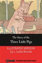 Book cover of The Story of the Three Little Pigs by L. Leslie Brooke