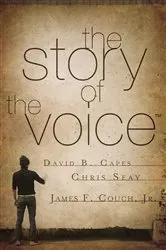 Book cover of The Story of The Voice by David Capes
