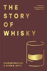 Book cover of The Story of Whisky by Charles MacLean