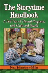 Book cover of The Storytime Handbook by Nina Schatzkamer Miller