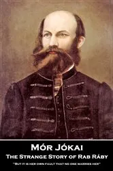 Book cover of The Strange Story of Rab Ráby by Mór Jókai