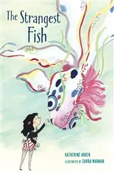 Book cover of The Strangest Fish by Katherine Arden