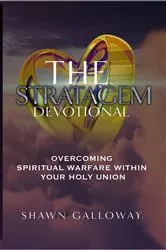 Book cover of The Stratagem Devotional by Shawn Galloway