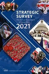 Book cover of The Strategic Survey 2021 by The International Institute for Strategic Studies (IISS)