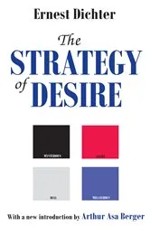 Book cover of The Strategy of Desire by Ernest Dichter