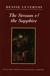 Book cover of The Stream & the Sapphire: Selected Poems on Religious Themes by Denise Levertov