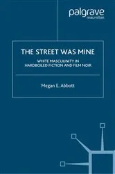 Book cover of The Street Was Mine by M. Abbott