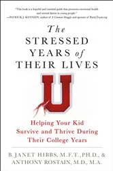 Book cover of The Stressed Years of Their Lives by Dr. B. Janet Hibbs
