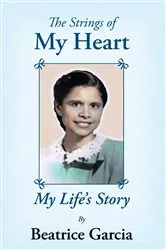 Book cover of The Strings of My Heart by Beatrice Garcia
