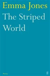 Book cover of The Striped World by Emma Jones