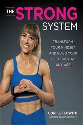 Book cover of The STRONG System by Cori Lefkowith