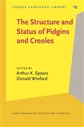 Book cover of The Structure and Status of Pidgins and Creoles by Unknown