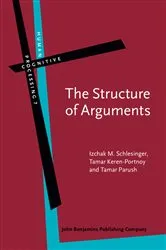 Book cover of The Structure of Arguments by Izchak M. Schlesinger