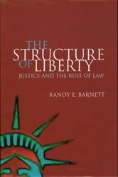 Book cover of The Structure of Liberty by Unknown