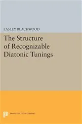 Book cover of The Structure of Recognizable Diatonic Tunings by Easley Blackwood