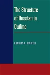 Book cover of The Structure of Russian in Outline by Charles Bidwell