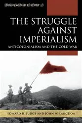Book cover of The Struggle against Imperialism by Edward  H. Judge