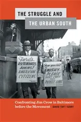 Book cover of The Struggle and the Urban South by David Taft Terry
