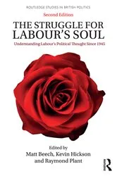 Book cover of The Struggle for Labour's Soul (2nd ed.) by Matt Beech