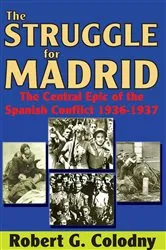 Book cover of The Struggle for Madrid by Beth Luey