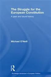 Book cover of The Struggle for the European Constitution by Michael O'Neill