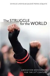 Book cover of The Struggle for the World by Charles Lindholm