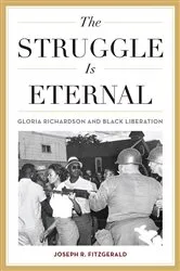 Book cover of The Struggle Is Eternal by Joseph R. Fitzgerald