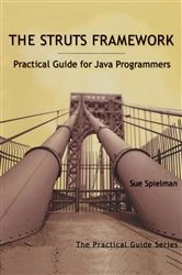 Book cover of The Struts Framework by Sue Spielman