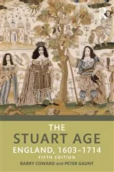 Book cover of The Stuart Age (5th ed.) by Barry Coward