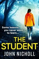 Book cover of The Student by John Nicholl