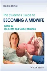 Book cover of The Student's Guide to Becoming a Midwife (2nd ed.) by Unknown